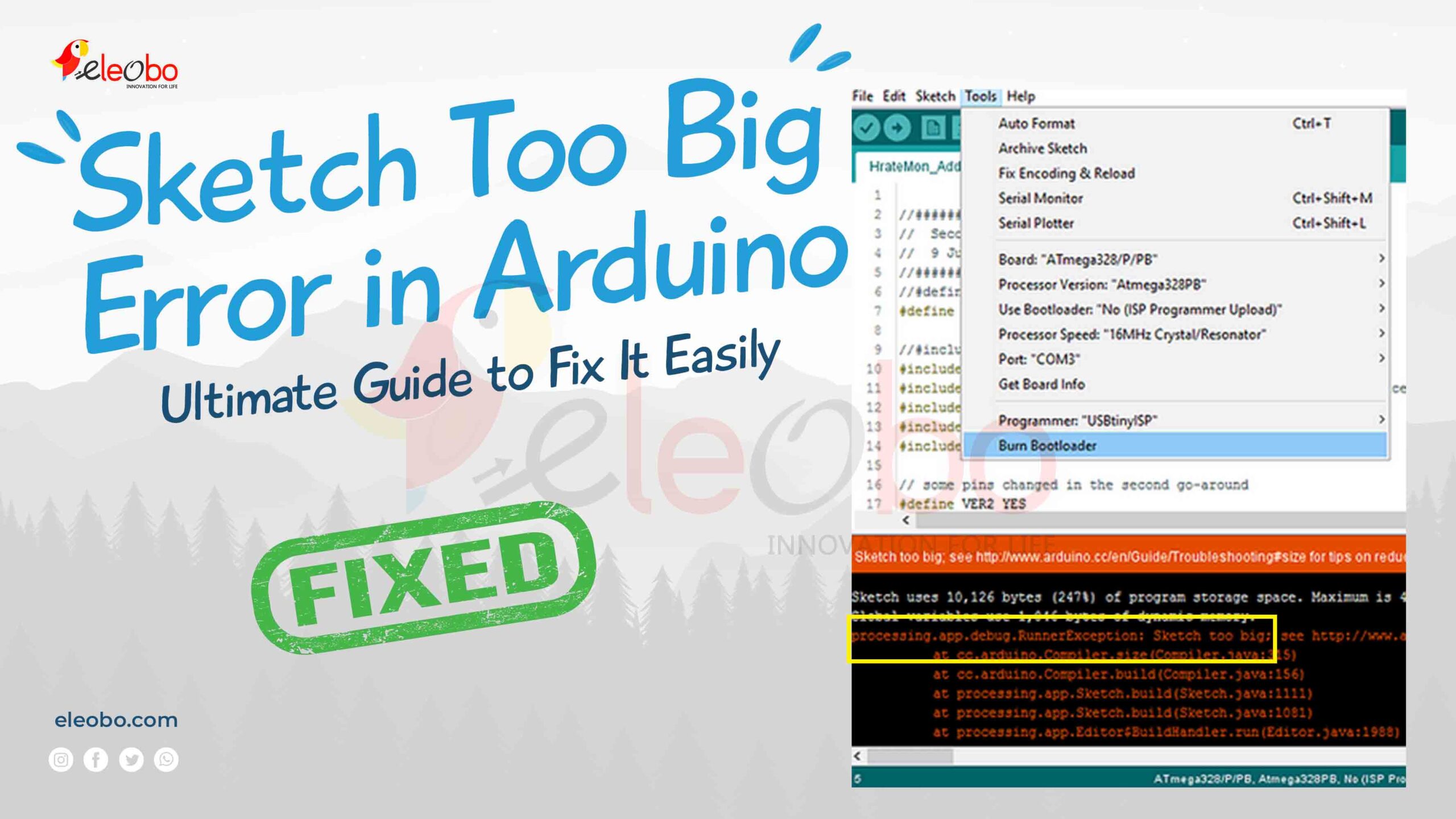 Facing the "Sketch Too Big" error in Arduino? Learn powerful ways to reduce your code size, optimize libraries, and make your project run smoothly