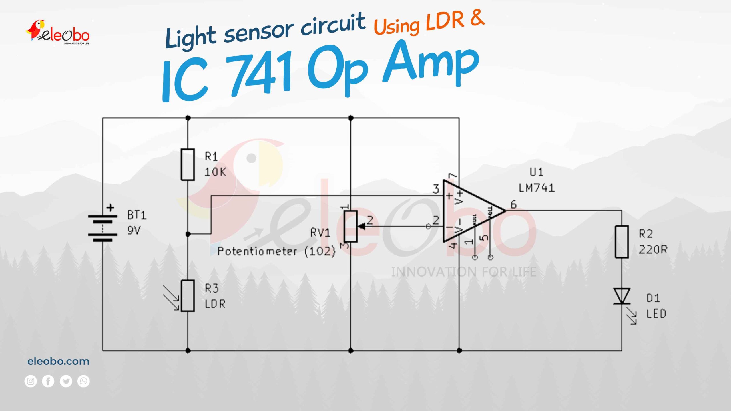 Light Sensor Circuit Using LDR and IC 741