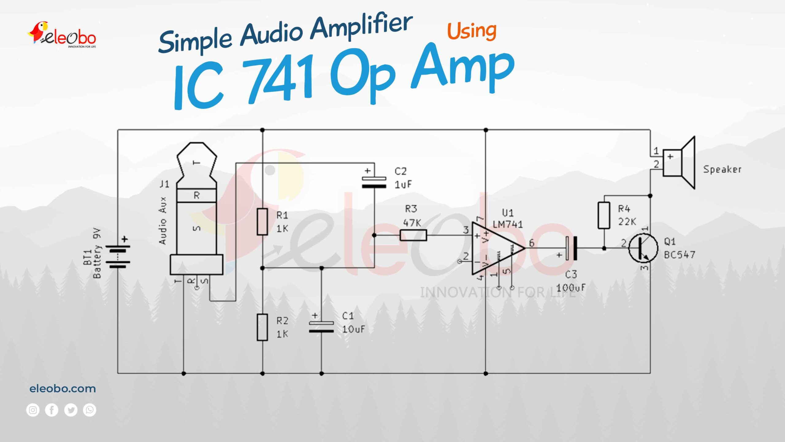 Simple Audio Amplifier with LM741 Op-amp: A Step-by-Step Guide to Build Your Own Audio Amplifier