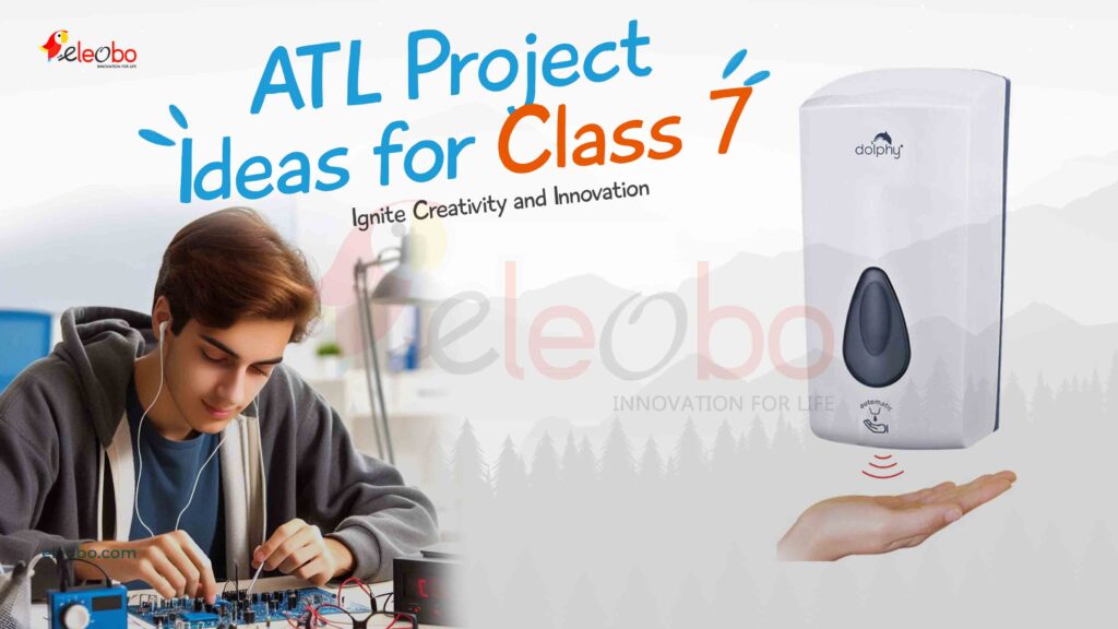 Discover the best ATL Project Ideas for Class 7 to inspire creativity and innovation in young minds. From smart systems to renewable energy.