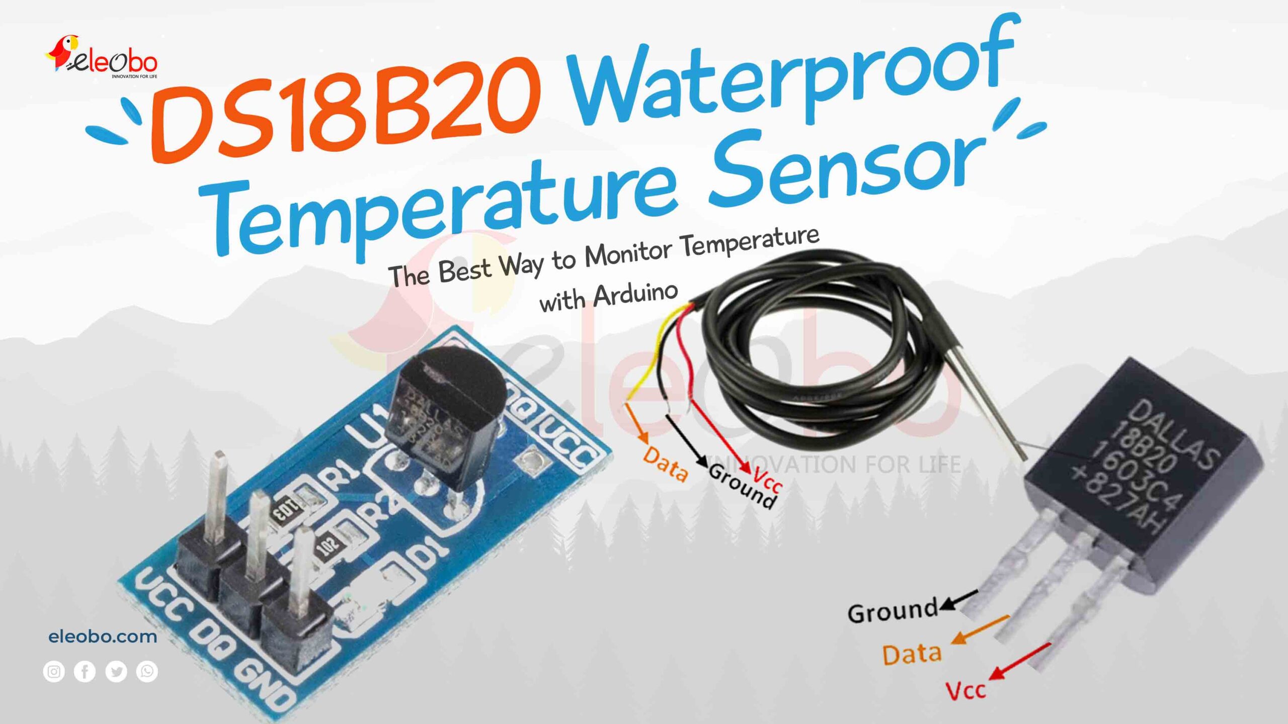 DS18B20 Waterproof Temperature Sensor: The Best Way to Monitor Temperature with Arduino