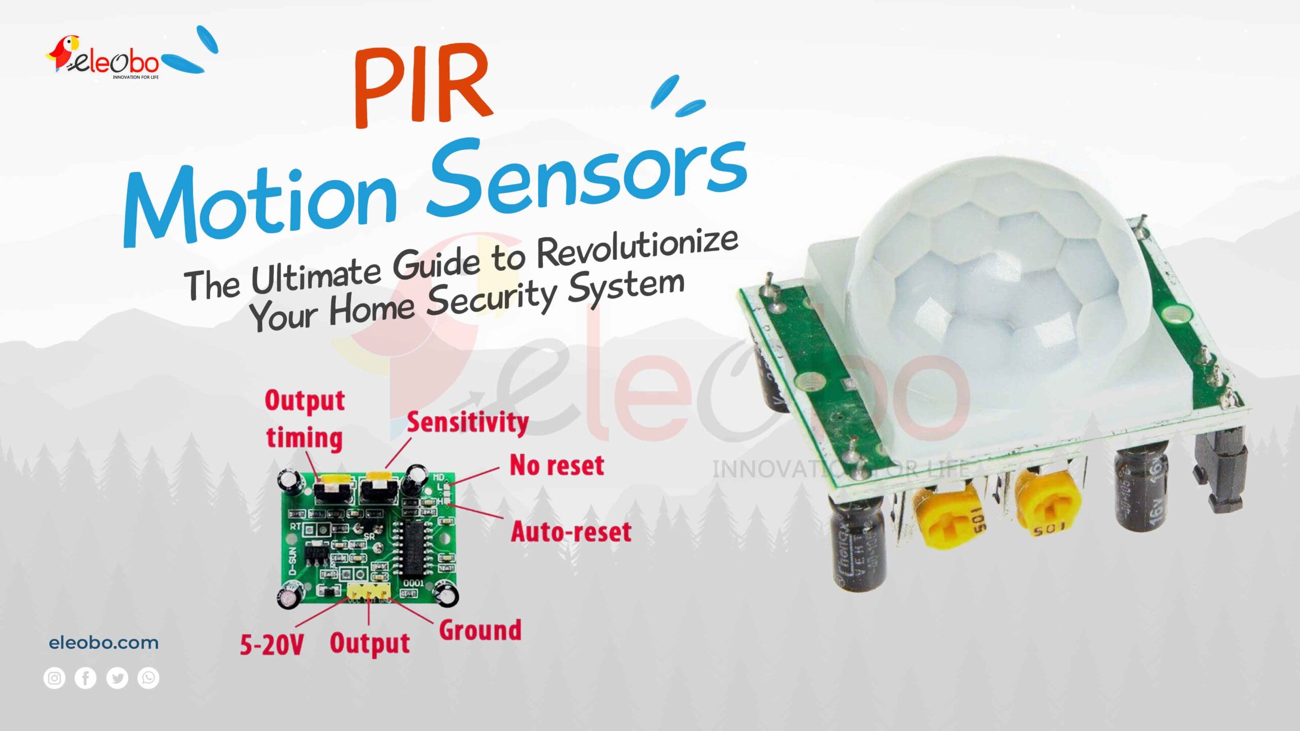 PIR Motion Sensors: The Ultimate Guide to Revolutionize Your Home Security System