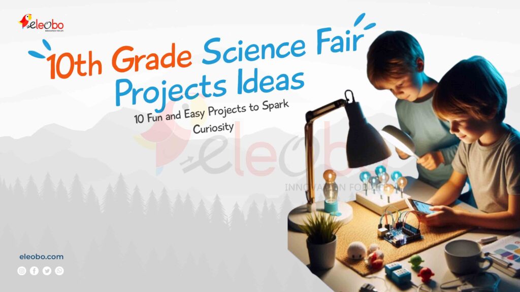 Science Fair Projects Ideas for 10th Grade: Advanced and Innovative Experiments