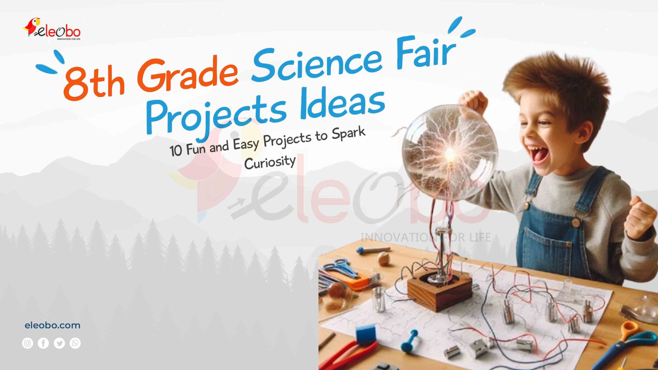 Science Fair Projects Ideas for 8th Grade: Innovative and Fun Experiments