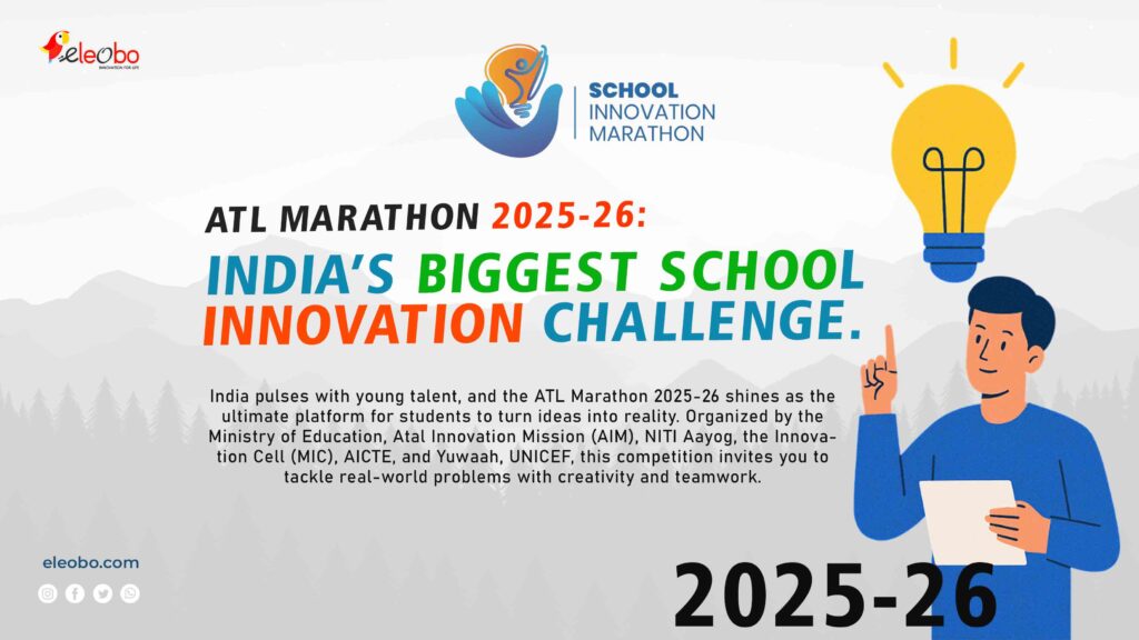 Join the ATL Marathon 2025-26, India’s top school innovation challenge! Create, collaborate, and solve real problems. ends November 30, 2025
