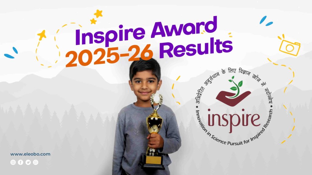 Discover the Inspire Award 2025-26 Results with the statewise list of sanctions and selected students. Learn about the funds released